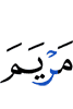 (of) Maryam,