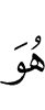 He